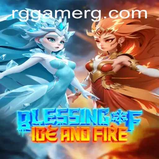 Exploring the World of 'Blessing of Ice and Fire': The New RG Game Craze